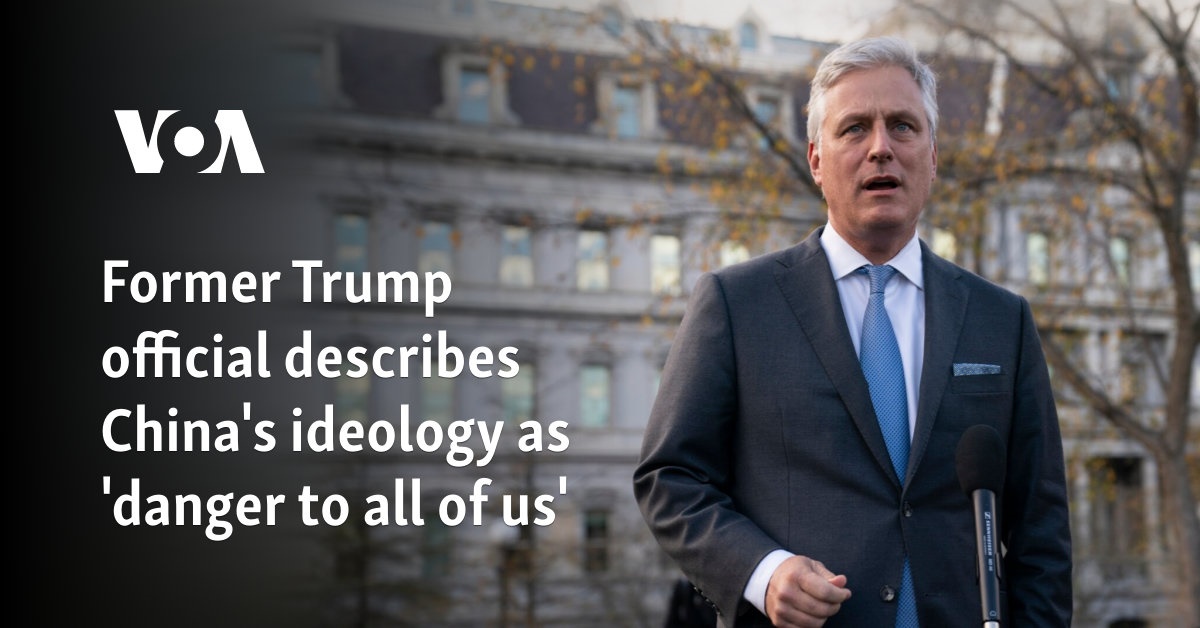 Former Trump adviser describes China's ideology as 'danger to all of us'