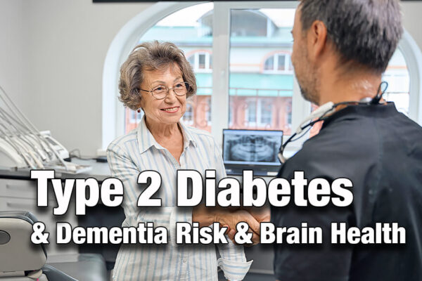 Type 2 Diabetes: 2 Studies Unlock Clues About Dementia Risk & Brain Health