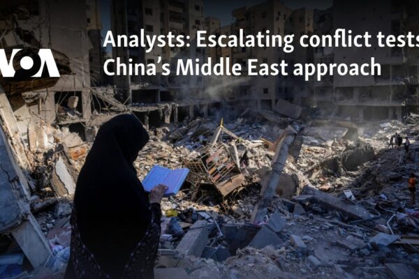 Escalating conflict tests China’s Middle East approach