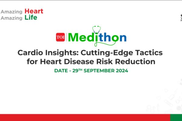 TOI Medithon: Experts shed light on how to prevent, manage heart diseases and have 'Amazing Heart, Amazing Life'