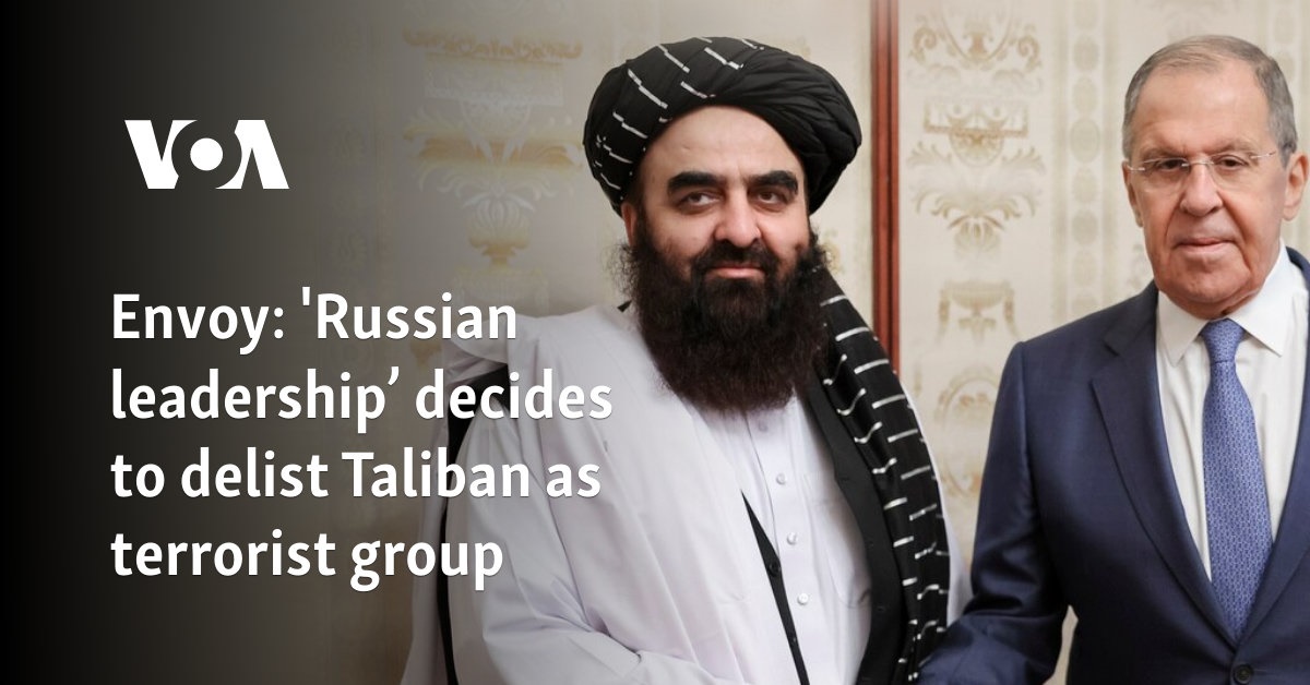 'Russian leadership’ decides to delist Taliban as terrorist group