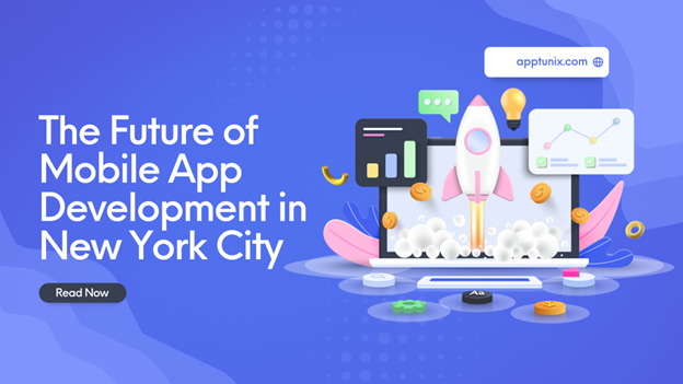 The Future of Mobile App Development in New York City