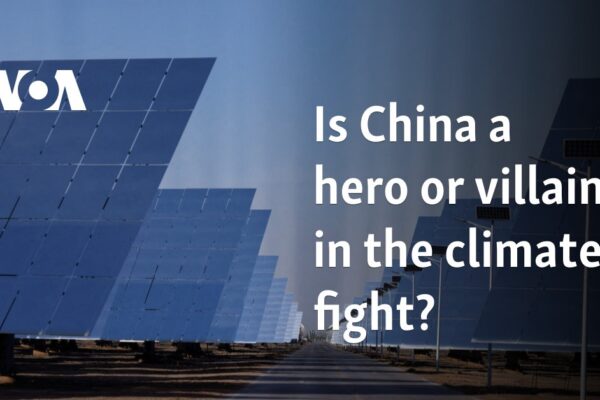 Is China a hero or villain in the climate fight? Is China a hero or villain in the climate fight?