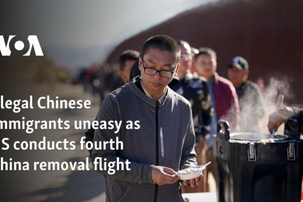 Illegal Chinese immigrants uneasy as US conducts fourth China removal flight