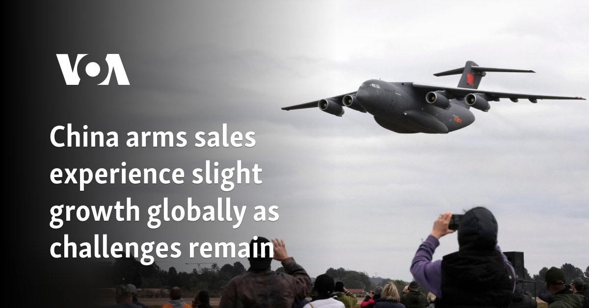 China arms sales experience slight growth globally as challenges remain