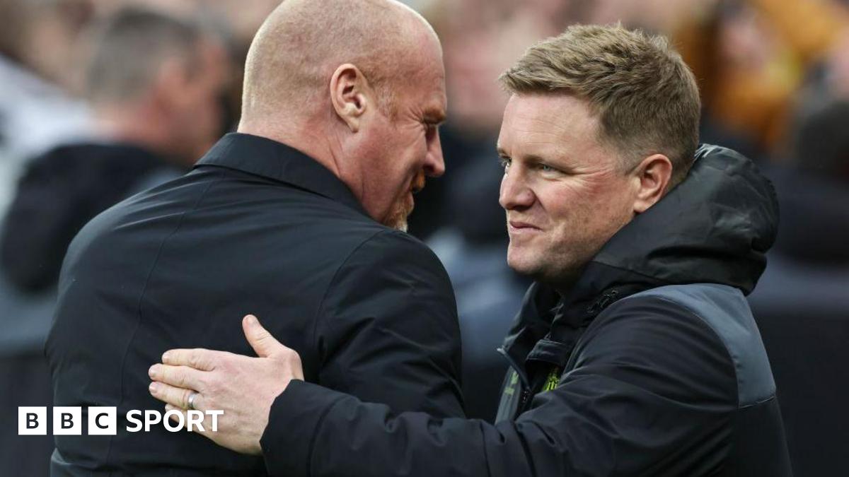 Sean Dyche and Eddie Howe