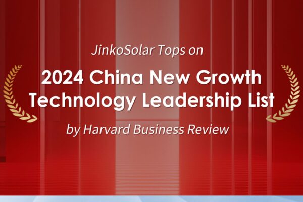 Technical Leadership! JinkoSolar Tops “2024 China New Growth · Technology Leadership List” by Harvard Business Review