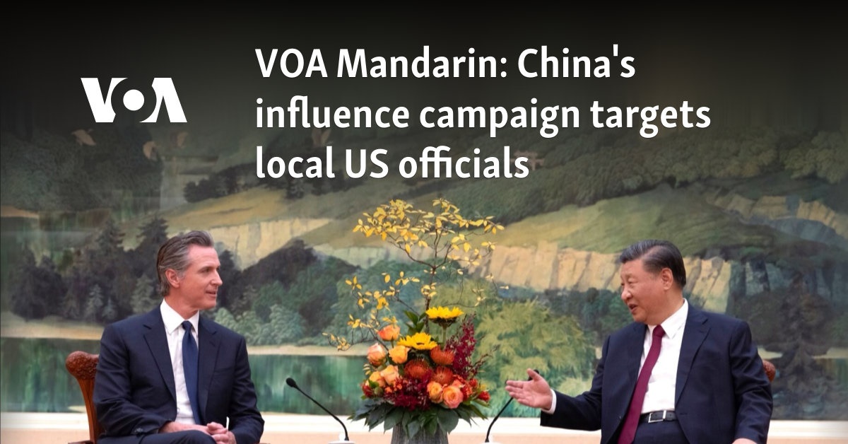 China's influence campaign targets local US officials