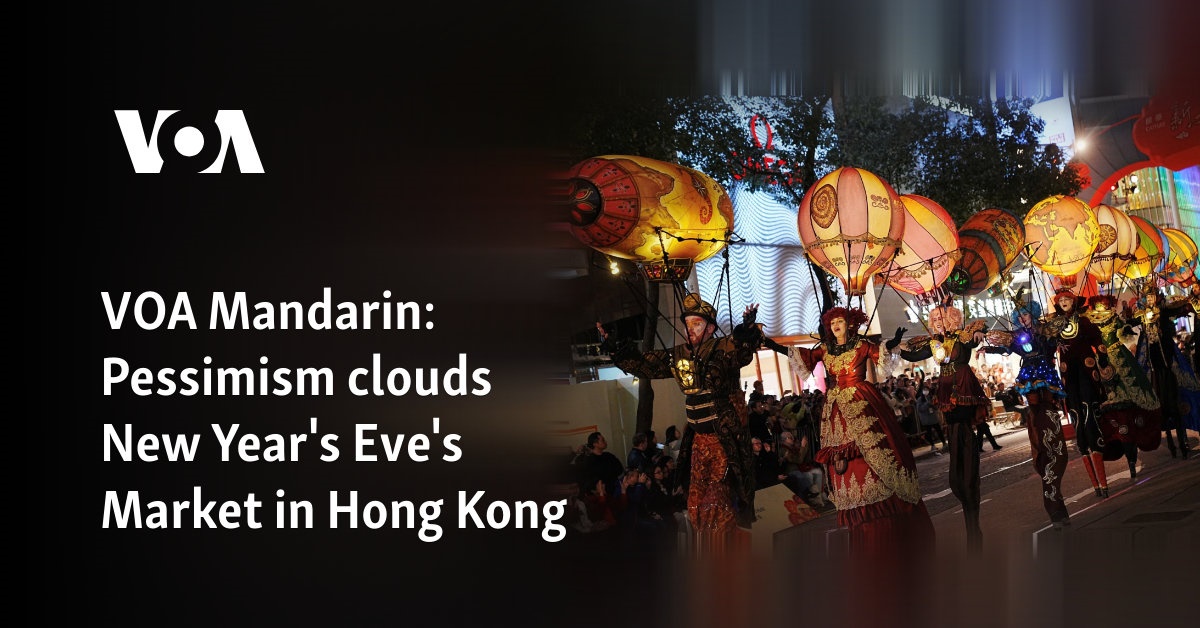 Pessimism clouds New Year's Eve's Market in Hong Kong