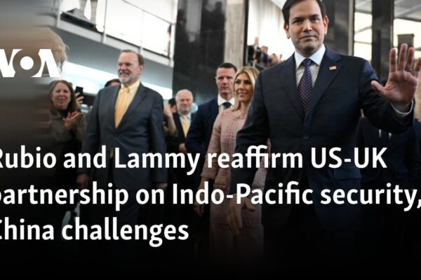 Rubio and Lammy reaffirm US-UK partnership on Indo-Pacific security, China challenges