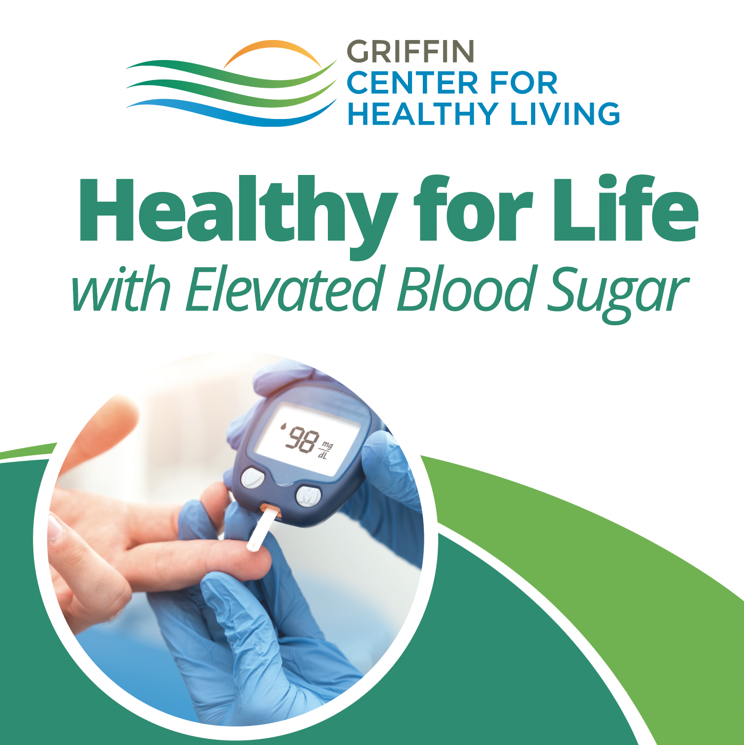 Griffin Health Offers Free High Blood Sugar Management Program