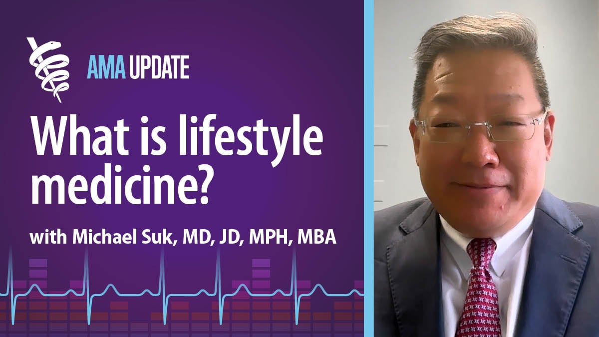 Why lifestyle medicine is growing so fast and the benefits of a lifestyle medicine certification | AMA Update Video