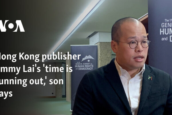 Hong Kong publisher Jimmy Lai's 'time is running out,' son says