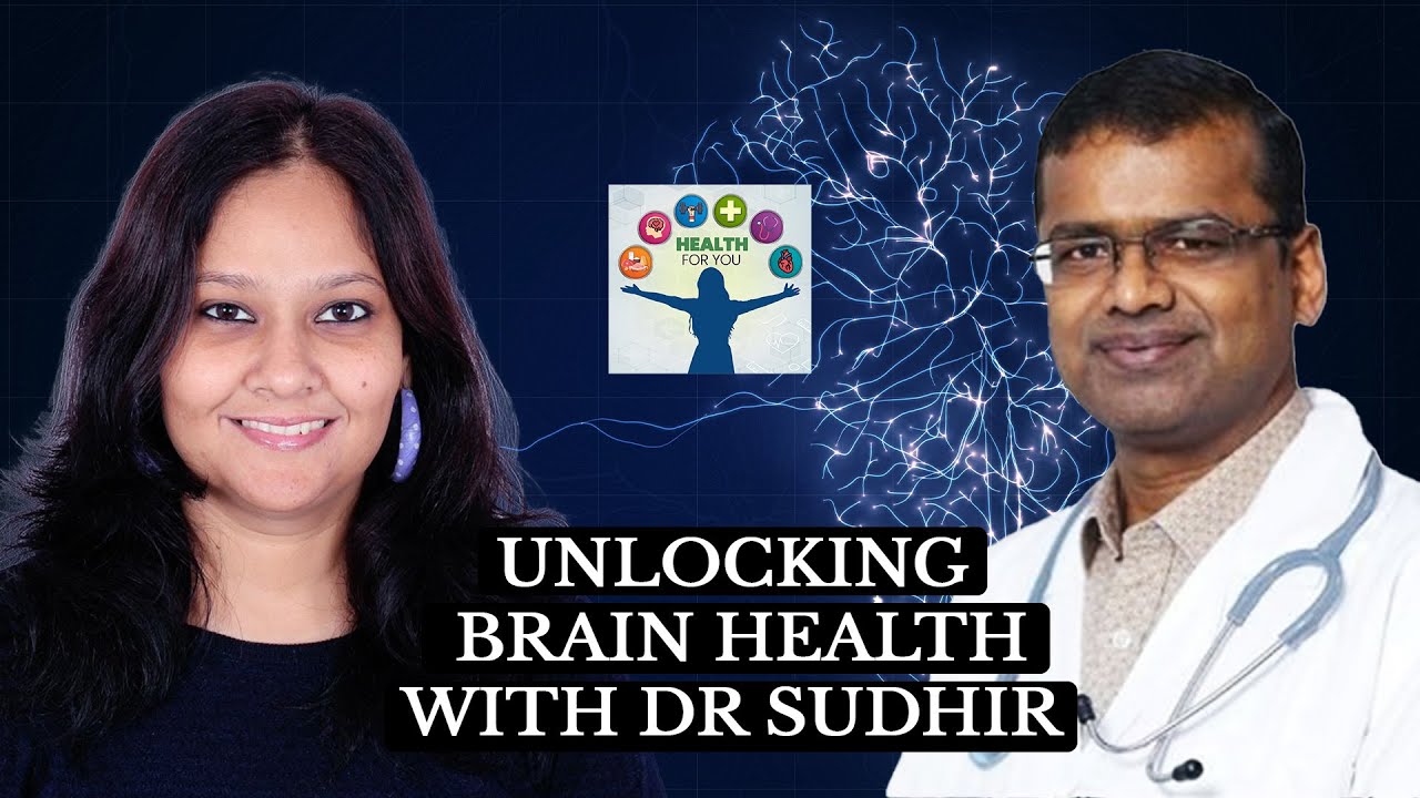 Neurotalk with Dr Sudhir: Brain health, stroke, sleep, healthy lifestyle explained