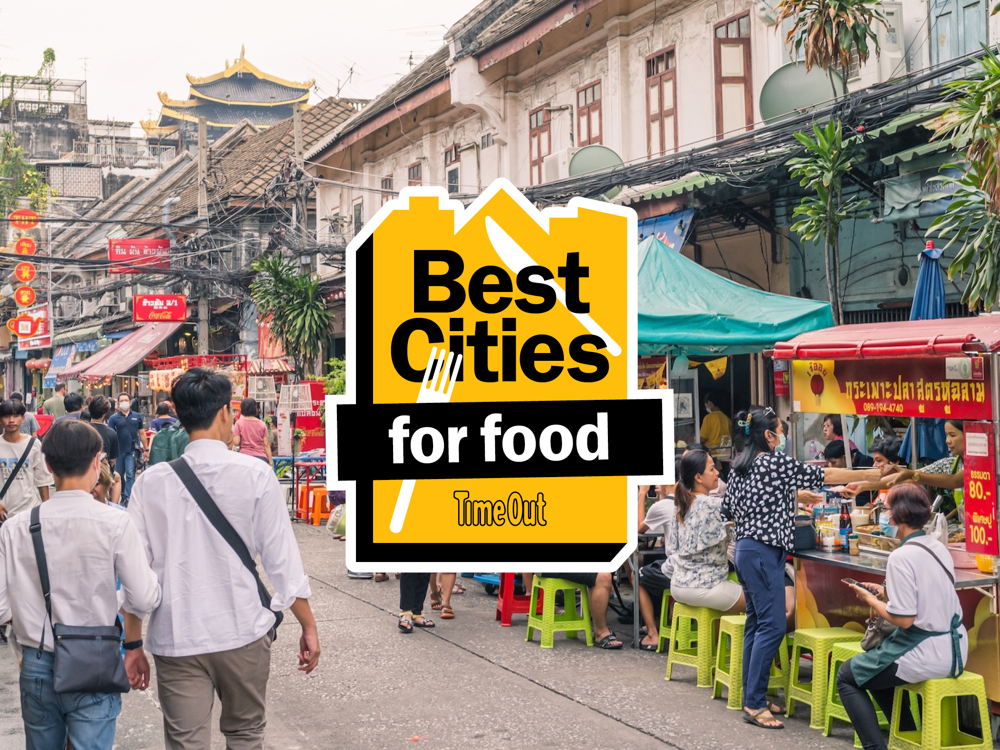 The World’s 20 Best Cities for Food Right Now