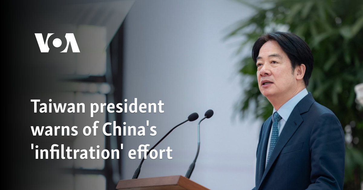 Taiwan president warns of China's 'infiltration' effort