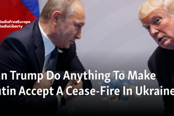 Can Trump Do Anything To Make Putin Accept A Cease-Fire In Ukraine?