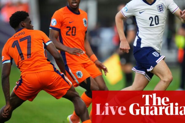 England v Netherlands: European Under-21 Championship semi-final – live | European Under-21 Championship