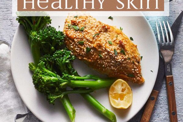 7-Day Diet Plan for Glowing Skin, Created by a Dietitian