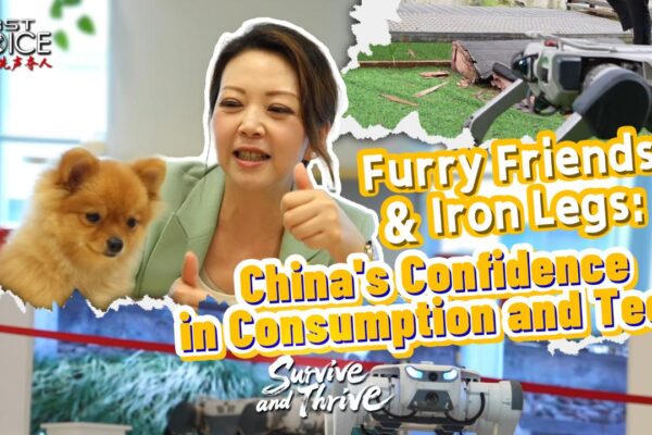 Survive and Thrive｜Furry Friends and Iron Legs: China's Confidence in Consumption and Tech