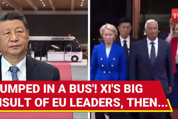 China Humiliates Ursula, Kallas With 'Bus Ride'; No Xi, No Officials, No Ceremony; Then THIS Happens