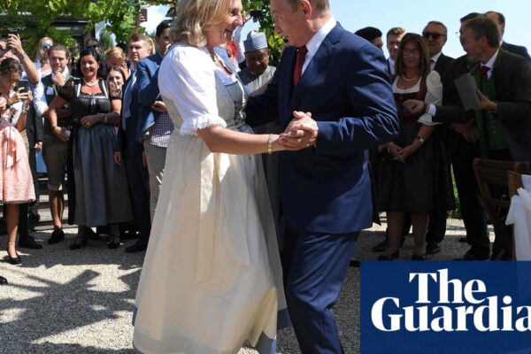 Dancing with Putin: how Austria’s former foreign minister found a new home in Russia | Austria