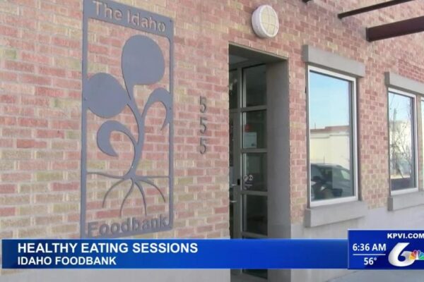 The Idaho Foodbank is Hosting a Healthy Eating Event | Local News