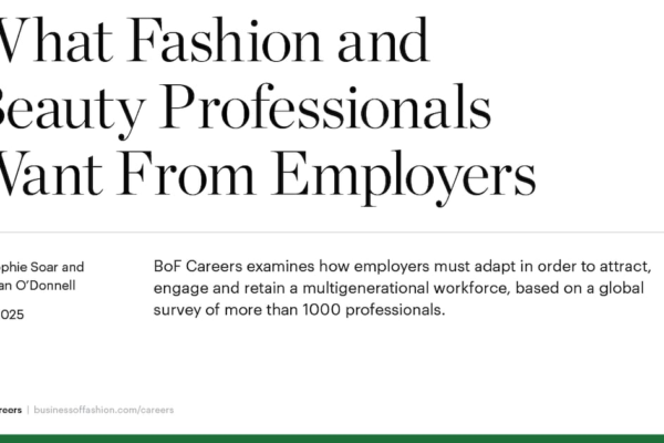 What Fashion and Beauty Professionals Want From Employers