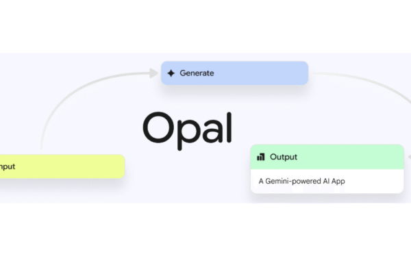 Google debuts no-code Opal tool for building ‘AI mini apps’