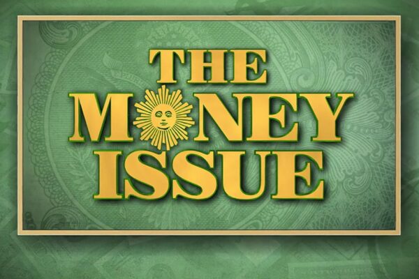 This week on "Sunday Morning" (August 3): The Money Issue