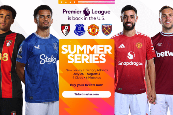 Premier League Summer Series 2025: Full details, tickets, teams, stadiums, how to watch live
