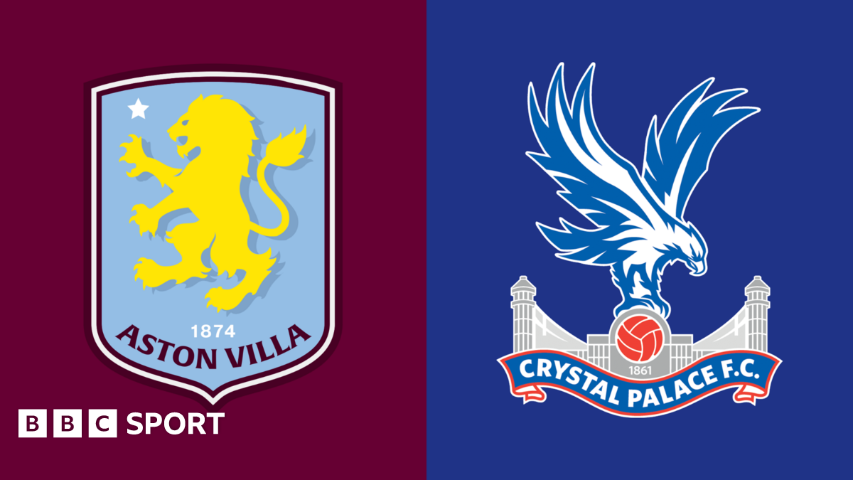 Aston Villa vs Crystal Palace LIVE: Premier League score, stats & updates