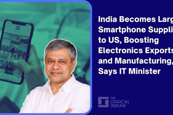 India Becomes Largest Smartphone Supplier to US, Boosting Electronics Exports and Manufacturing, Says IT Minister