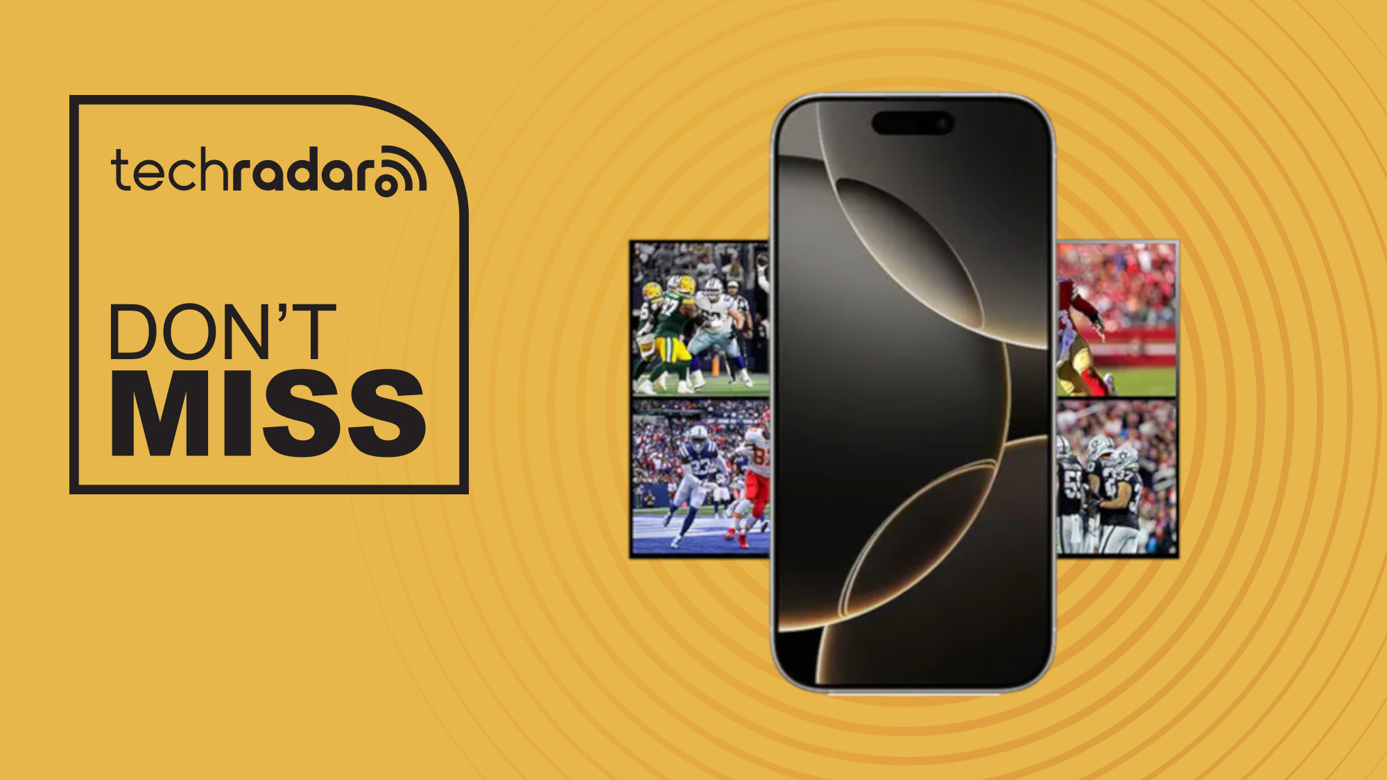 Apple iPhone 16 Pro and TV Showing NFL games on yellow background with don't miss text overlay