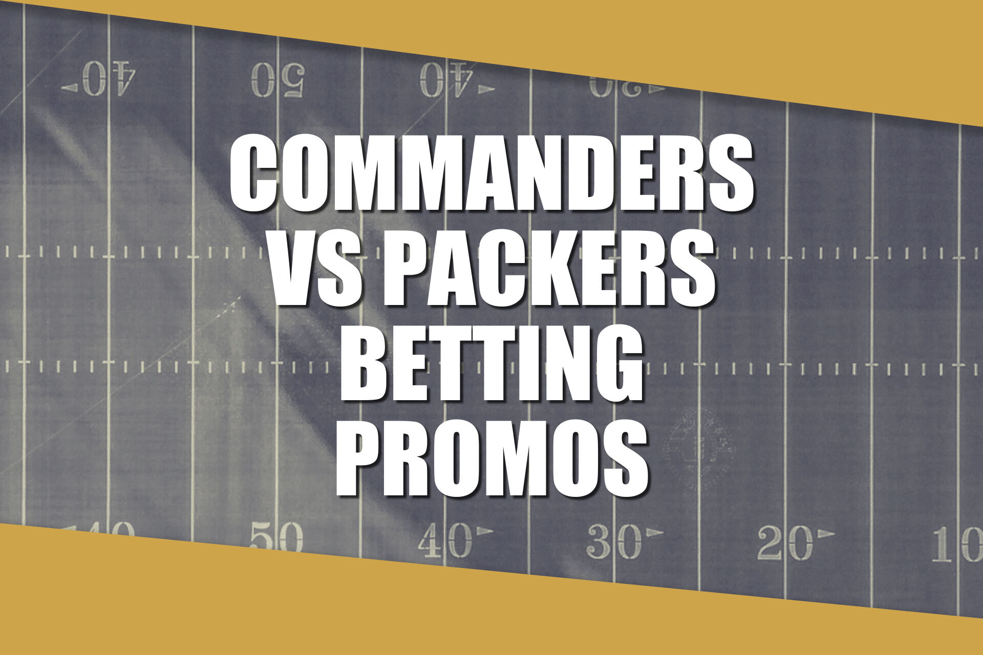 Commanders-Packers Betting Promos: Best Betting Odds, Apps for TNF