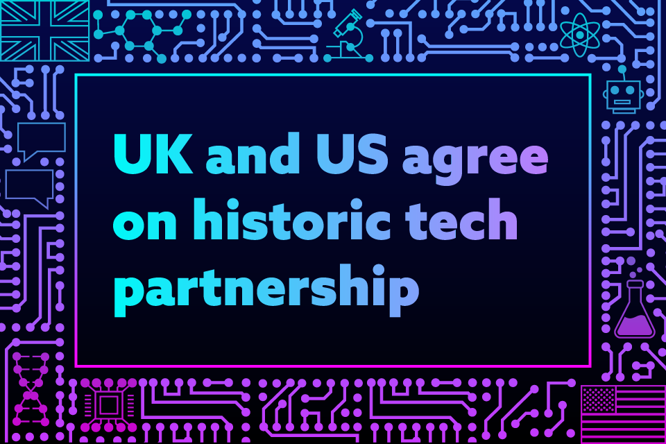 US-UK pact will boost advances in drug discovery, create tens of thousands of jobs and transform lives