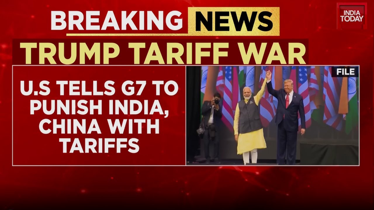 US asks G7 to punish India, China with tariffs for buying Russian oil