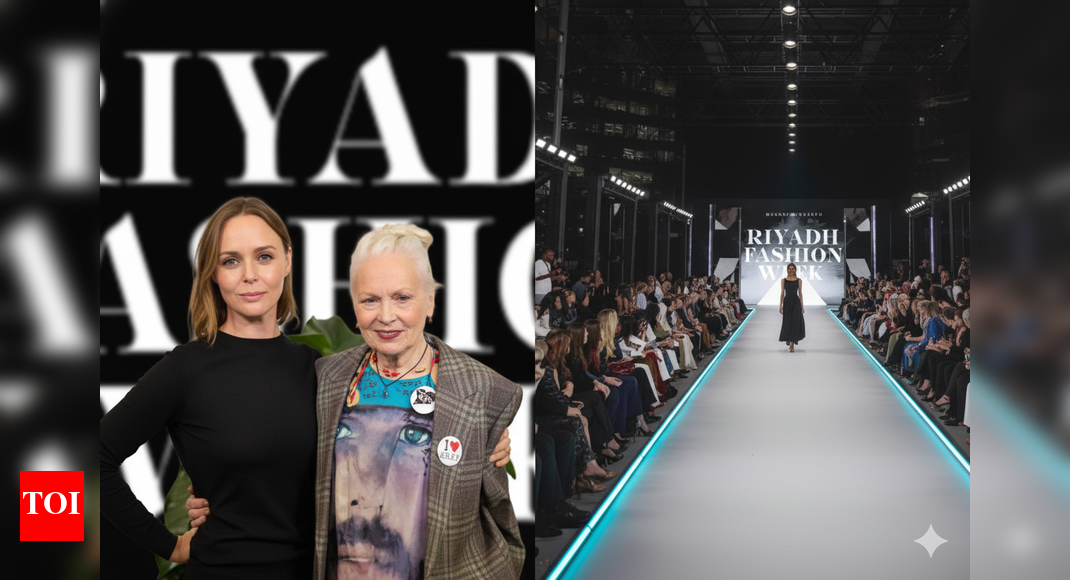 Riyadh fashion week 2025: British icons Stella McCartney and Vivienne Westwood to headline star-studded event | World News