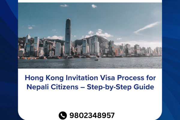 Hong Kong Invitation Visa Process for Nepali Citizens – Step-by-Step Guide