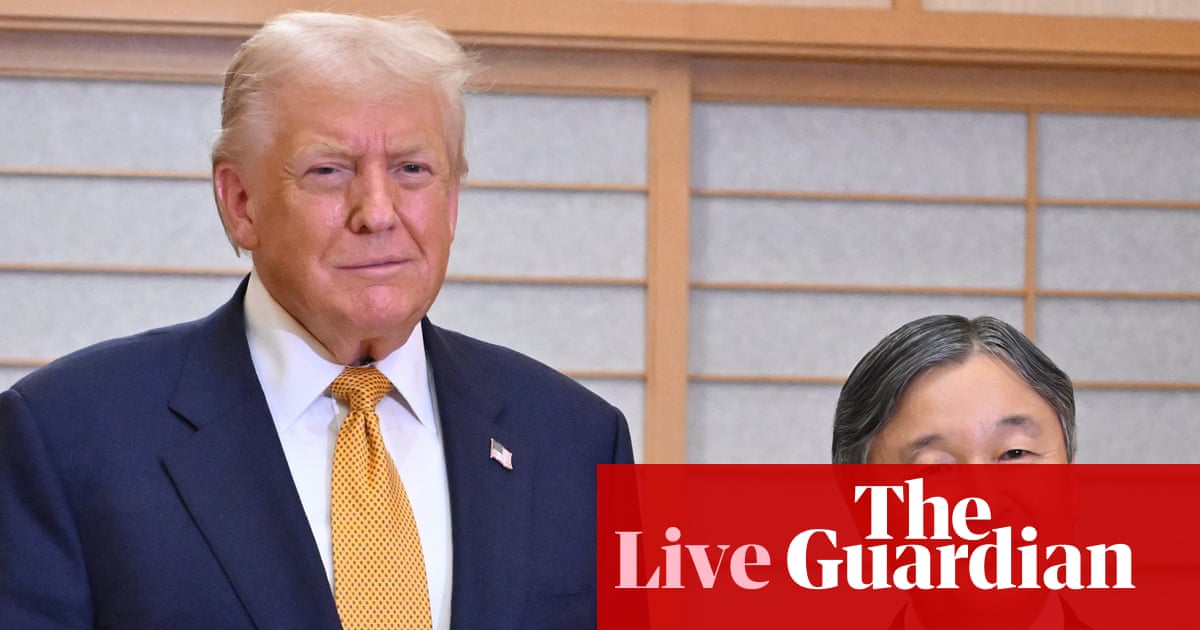 Donald Trump greeted by Emperor Naruhito in Japan before meeting new prime minister – US politics live | US news