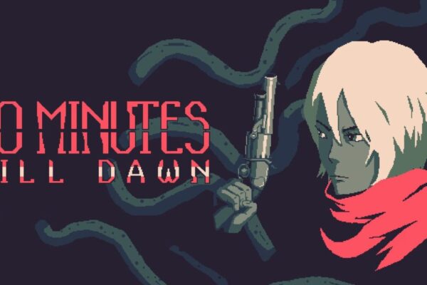20 Minutes Till Dawn, Afterplace, Sword of Elpisia, more