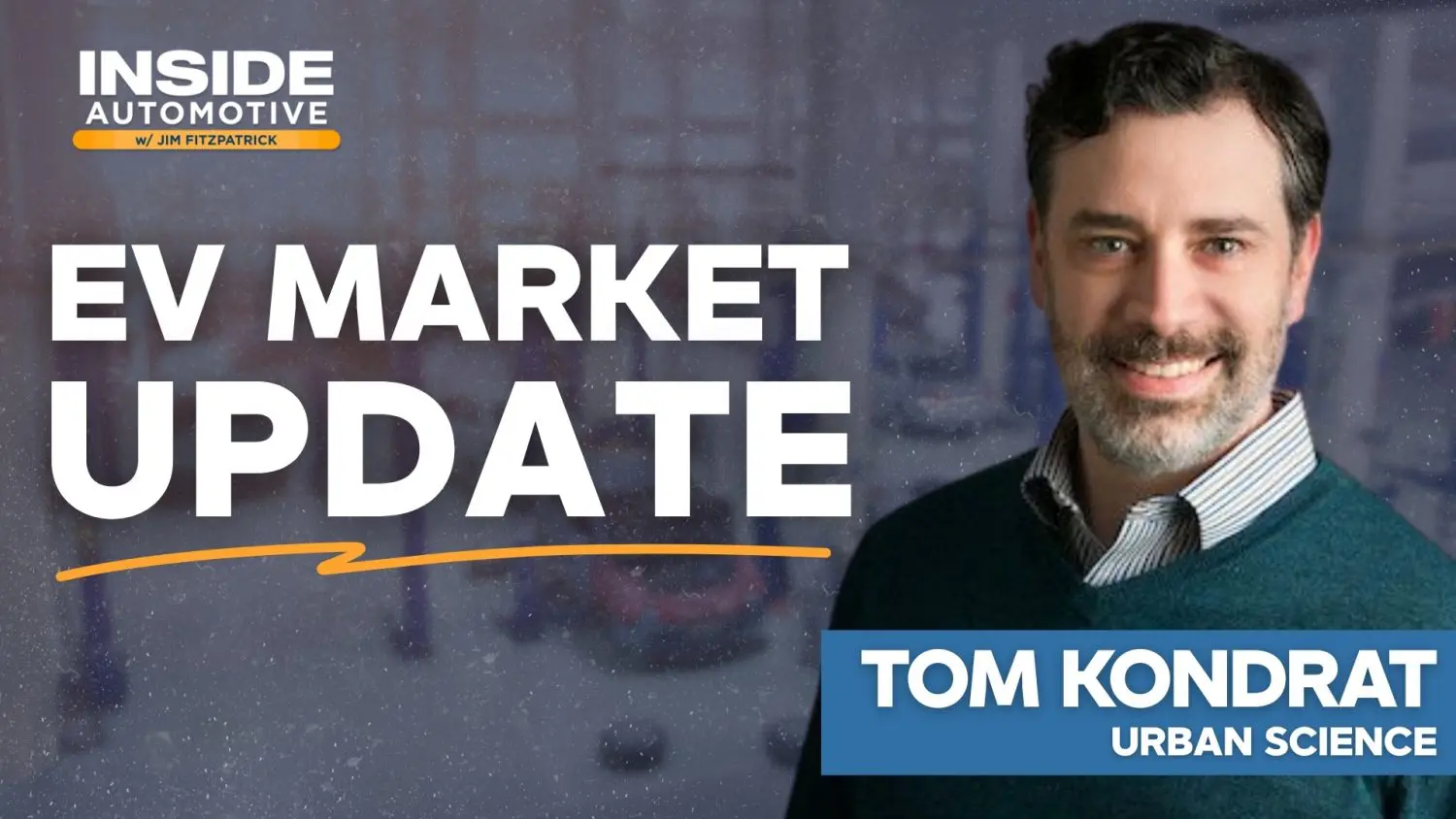 Urban Science's Tom Kondrat breaks down market shifts in EV demand