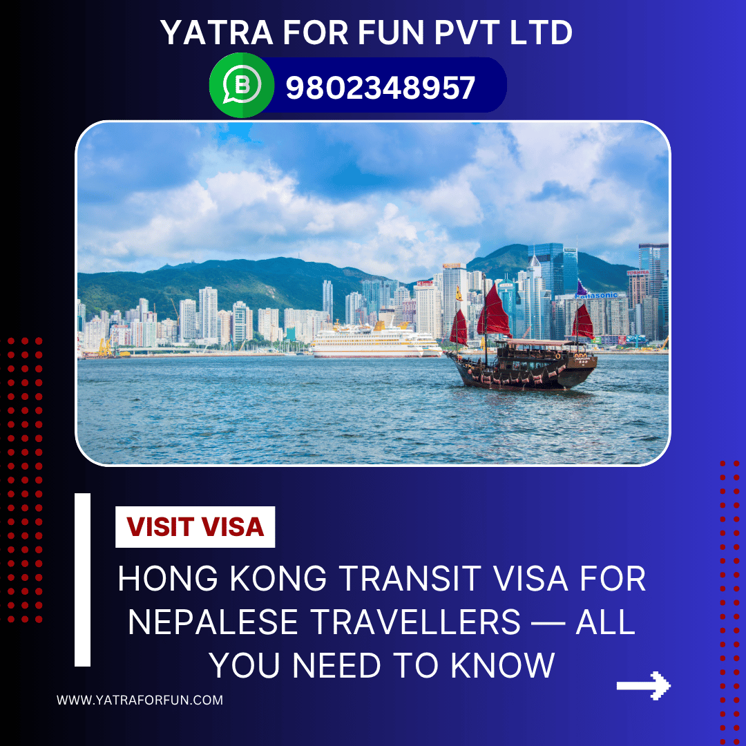 Hong Kong Transit Visa for Nepalese Travellers — All You Need to Know