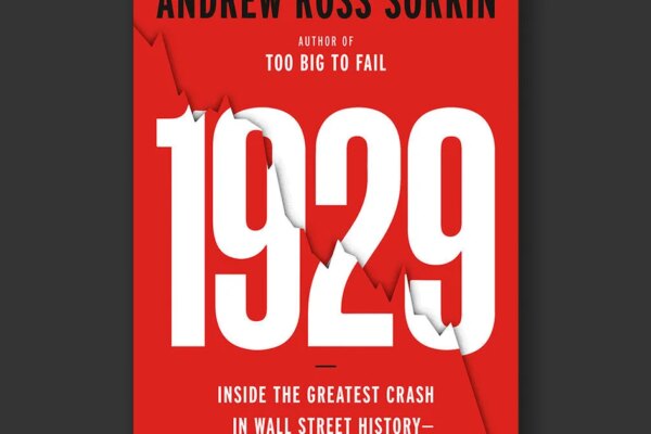 Book excerpt: "1929" by Andrew Ross Sorkin