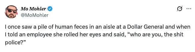 Tweet about a humorous encounter with an employee reacting to a mess in a Dollar General store