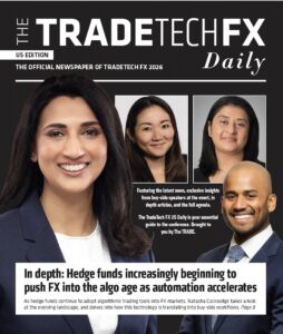 The TradeTech FX US Daily launches in Miami as your official guide to the event!