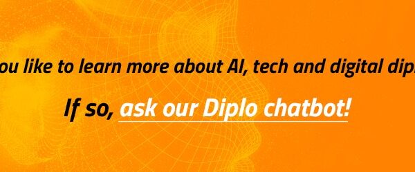 Would you like to learn more about AI, tech and digital diplomacy? If so, ask our Diplo chatbot!
